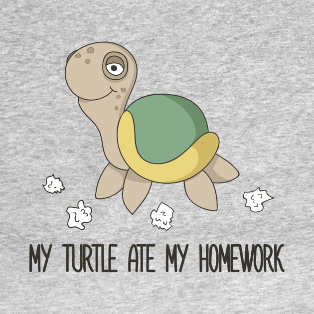 My Turtle Ate My Homework Funny Cute Pet Turtle Design by Dreamy Panda Designs